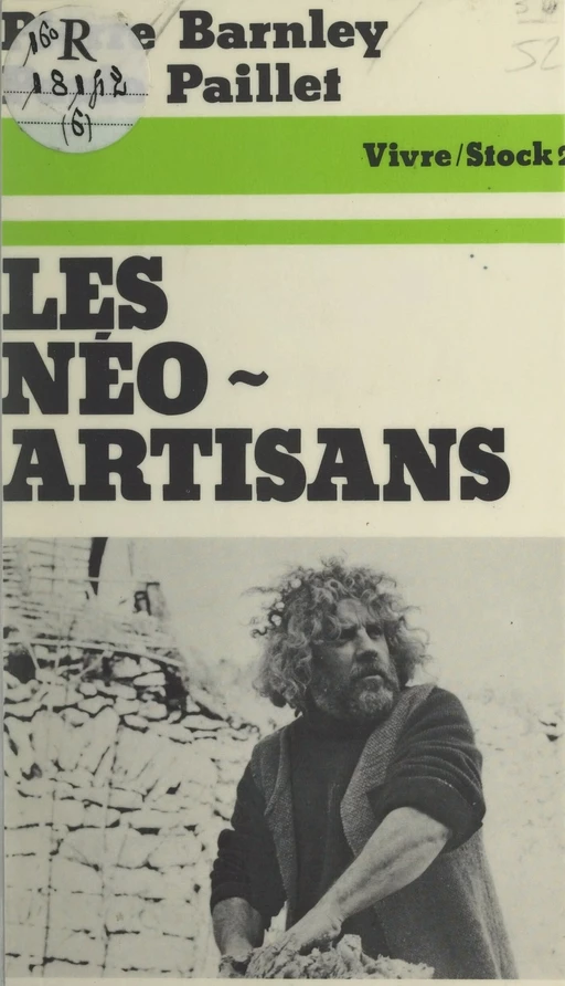 Les néo-artisans - Pierre Barnley, Paule Paillet - Stock (réédition numérique FeniXX)