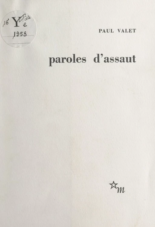 Paroles d'assaut - Paul Valet - Les Éditions de Minuit (réédition numérique FeniXX)