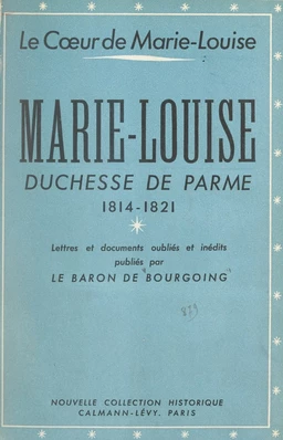 Le cœur de Marie-Louise