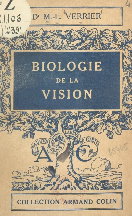 Biologie de la vision - Marie-Louise Verrier - Armand Colin (réédition numérique FeniXX)