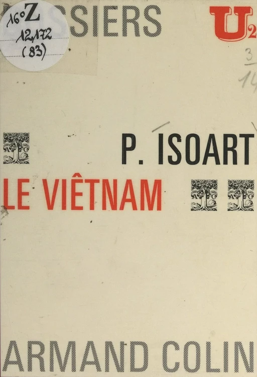 Le Viêtnam - Paul Isoart - Armand Colin (réédition numérique FeniXX)