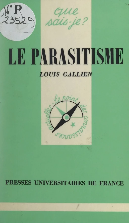 Le parasitisme - Louis Gallien - Presses universitaires de France (réédition numérique FeniXX)