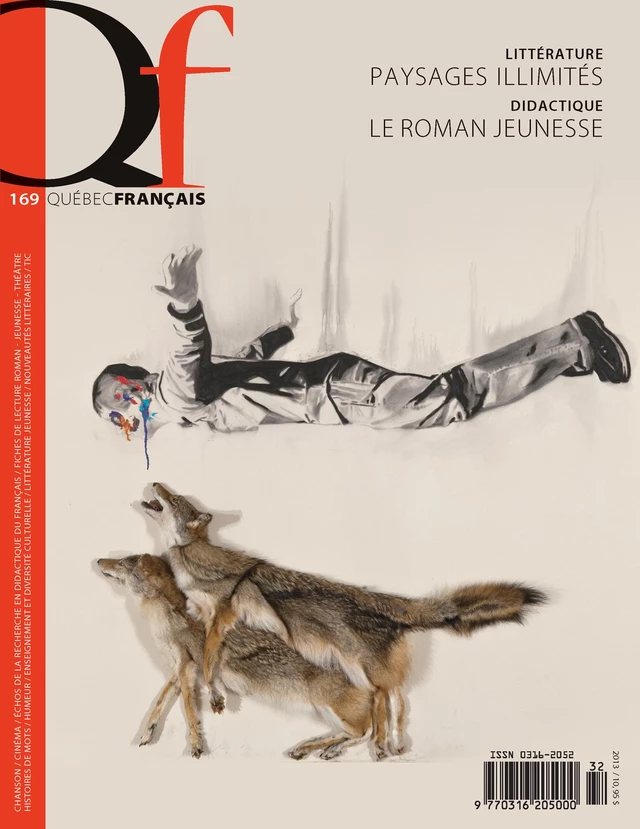 Québec français. No. 169,  2013 - Gilles Perron, David Rancourt, Denys Lelièvre, Isabelle L’Italien-Savard, Aurélien Boivin, Christian Beaucage, Monique Noël-Gaudreault, Maryse Lévesque, Suzelle Blais, Vincent Lambert, Pierre Dansereau, Marc André Brouillette, Christiane Lahaie, Krzysztof Jarosz, Julie St-Laurent, Daniel Laforest, Philippe Poullaouec-Gonidec, Dominique Robert, Robert Melançon, Mahigan Lepage, Antoine Boisclair, Marcel Labine, Louis-Jean Thibault, Edward Dickinson Blodgett, Patrick Lafontaine, Gilles Cyr, Stéphane D’Amour, Nicole Brossard, Nancy Geoffroy, Louise Dufresne, Françoise Armand, Jessy Marin, Pauline Sirois, Natalie Lavoie, Marie-Ève Gonthier, Chantal Ouellet, Jacques Pasquet, Virginie Martel, Isabelle Laferrière, Martin Lépine, Sarah Bertrand-Savard, Christelle Lison, Edwin Rossbach, Josée C.-Larochelle, Nicole Biagioli, Jean-François Cossette, Stéphane Morrissette, Martine Brunet, Noëlle Sorin, Suzanne Pouliot, Michaël Gingras, Raymond Nolin, André Gaulin - Les Publications Québec français