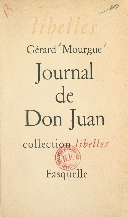 Journal de Don Juan - Gérard Mourgue - Grasset (réédition numérique FeniXX)