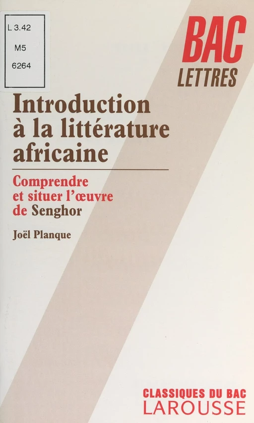 Introduction à la littérature africaine - Joël Planque - Larousse (réédition numérique FeniXX)