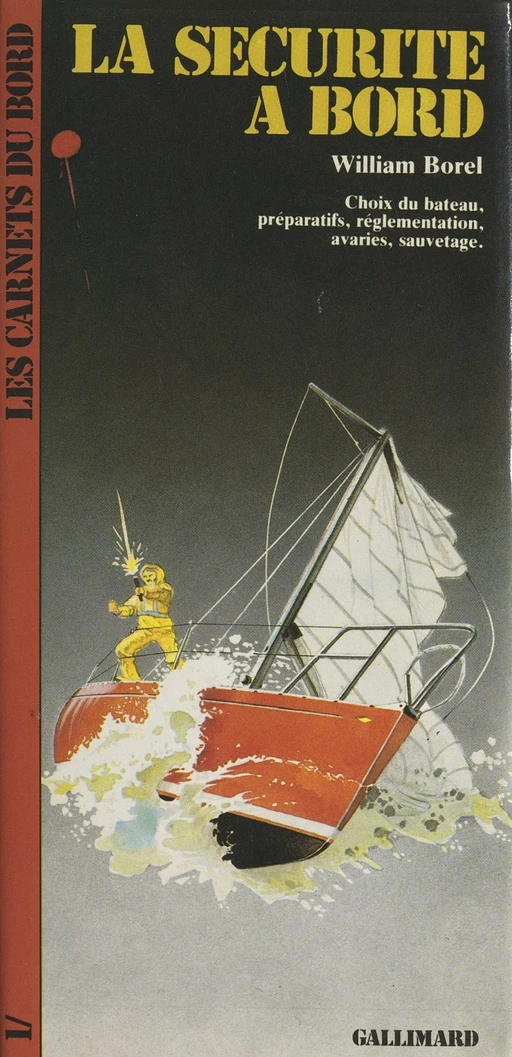 La sécurité à bord - William Borel - Gallimard (réédition numérique FeniXX)