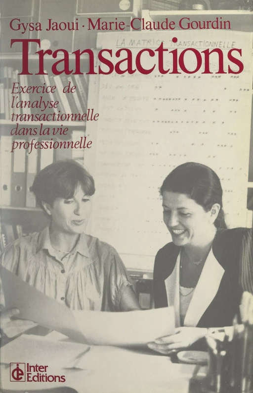 Transactions - Marie-Claude Gourdin, Gysa Jaoui - InterEditions (réédition numérique FeniXX)