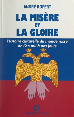 La misère et la gloire