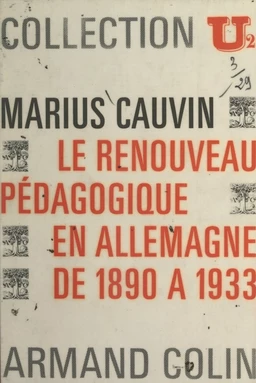 Le renouveau pédagogique en Allemagne de 1890 à 1933