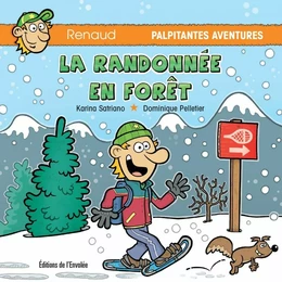 La randonnée en forêt