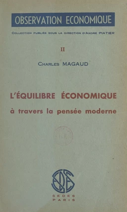 L'équilibre économique à travers la pensée moderne