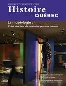 Histoire Québec. Vol. 25 No. 3, 2019