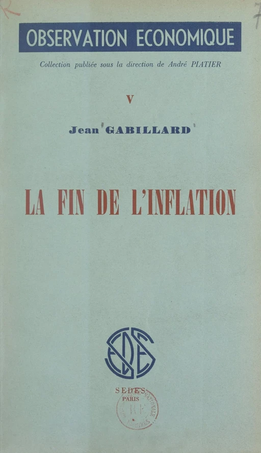 La fin de l'inflation - Jean Gabillard - Sedes (réédition numérique FeniXX)