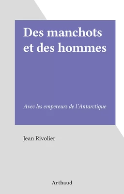 Des manchots et des hommes