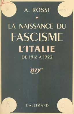 La naissance du fascisme