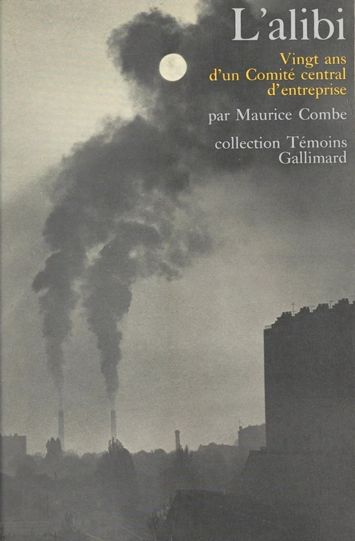 L'alibi - Maurice Combe - Gallimard (réédition numérique FeniXX)