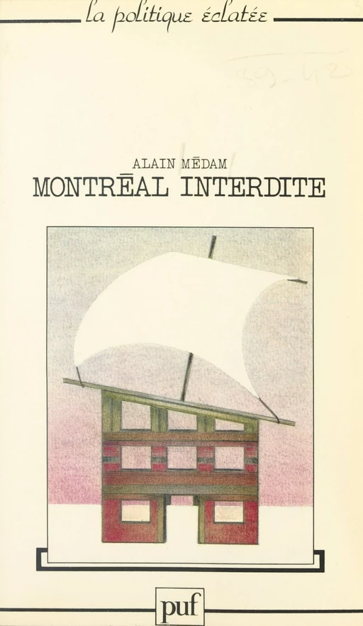 Montréal interdite - Alain Médam - Presses universitaires de France (réédition numérique FeniXX)