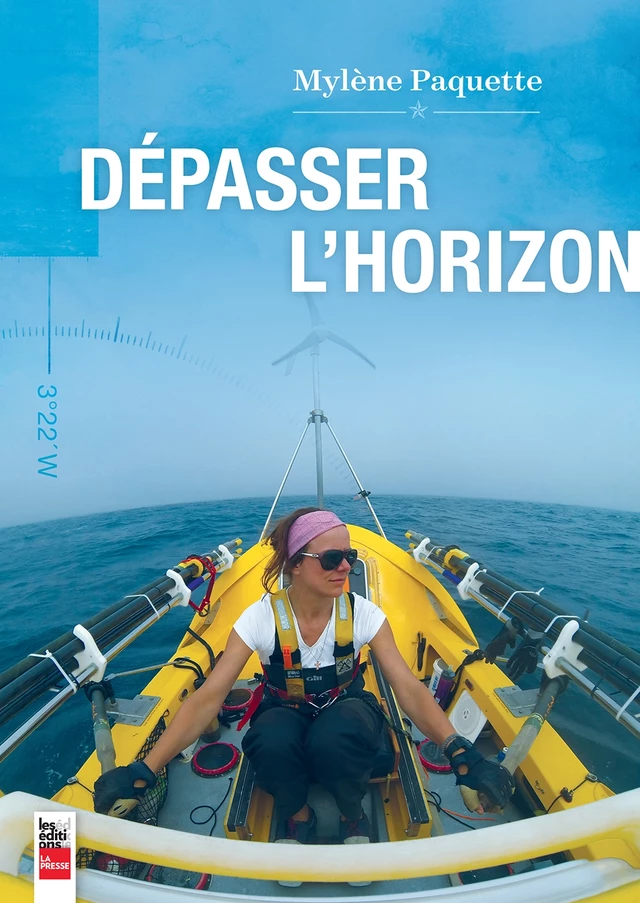 Dépasser l'horizon - Mylène Paquette - Groupe Fides Inc. - Éditions La Presse