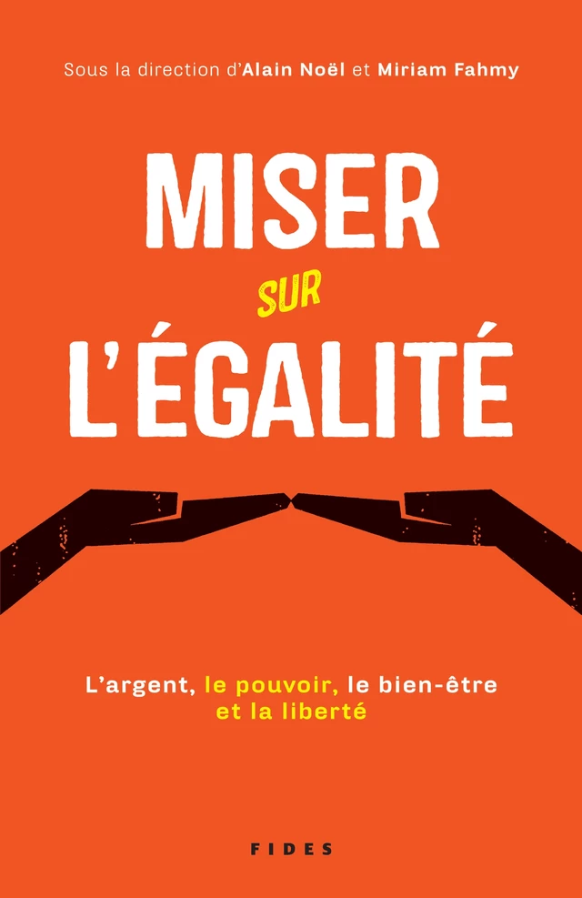 Miser sur l'égalité - Miriam Fahmy - Groupe Fides