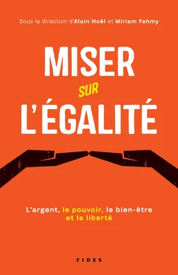 Miser sur l'égalité