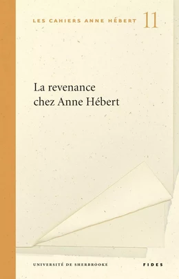 La revenance chez Anne Hébert