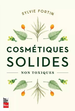 Cosmétiques solides non toxiques