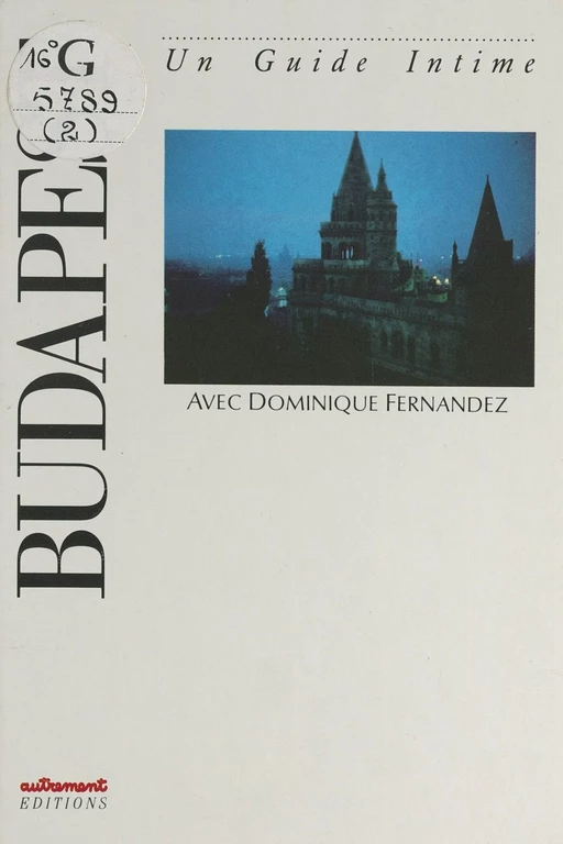 Budapest - Anne Allasseur, D. Auerbacher - Autrement (réédition numérique FeniXX)