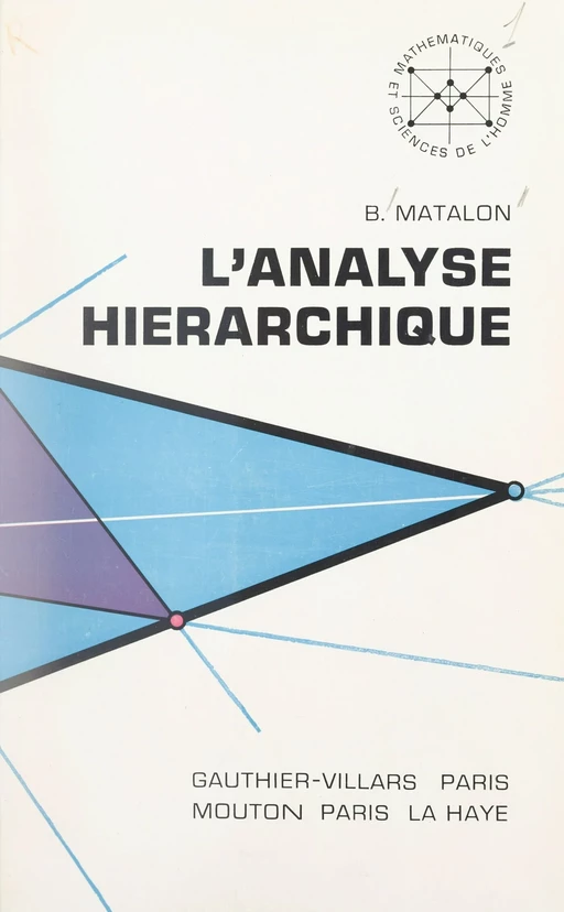 L'analyse hiérarchique - Benjamin Matalon - Dunod (réédition numérique FeniXX)