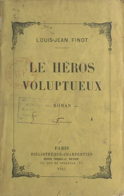 Le héros voluptueux