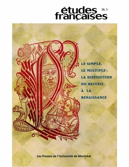 Études françaises. Volume 38, numéro 3, 2002
