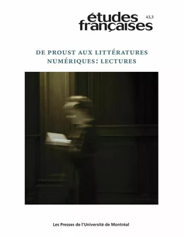 Études françaises. Volume 43, numéro 3, 2007
