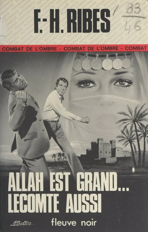 Allah est grand... Lecomte aussi - F.-H. Ribes - Fleuve éditions (réédition numérique FeniXX)