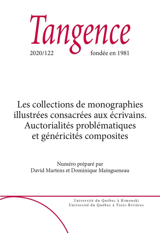 Tangence. No. 122,  2020 - Dominique Maingueneau, Ruth Amossy, Marcela Scibiorska, Mathilde Labbé, David Martens - Tangence