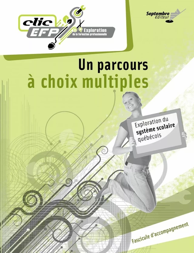 Un parcours à choix multiples - Fascicule d'accompagnement - Lise Turgeon - Septembre éditeur