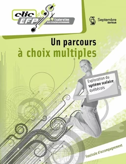 Un parcours à choix multiples - Fascicule d'accompagnement