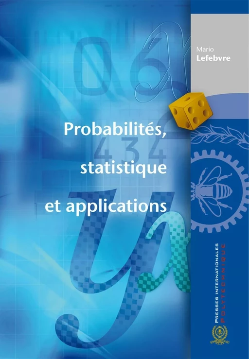 Probabilités, statistiques et applications - Mario Lefebvre - Presses de l'Université de Montréal