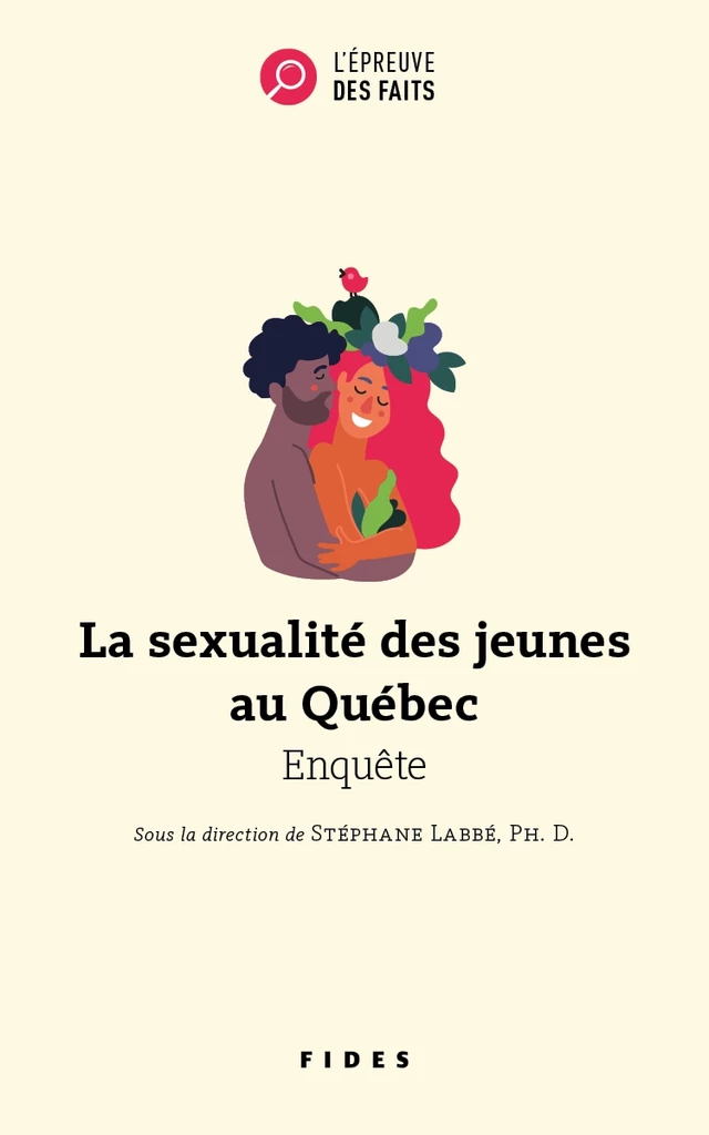 La sexualité des jeunes au Québec - Stéphane Labbe - Groupe Fides