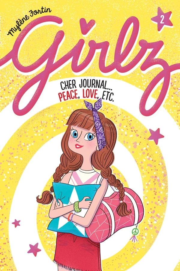 Cher journal... Peace, love etc. - t.2 - Mylène Fortin - Andara