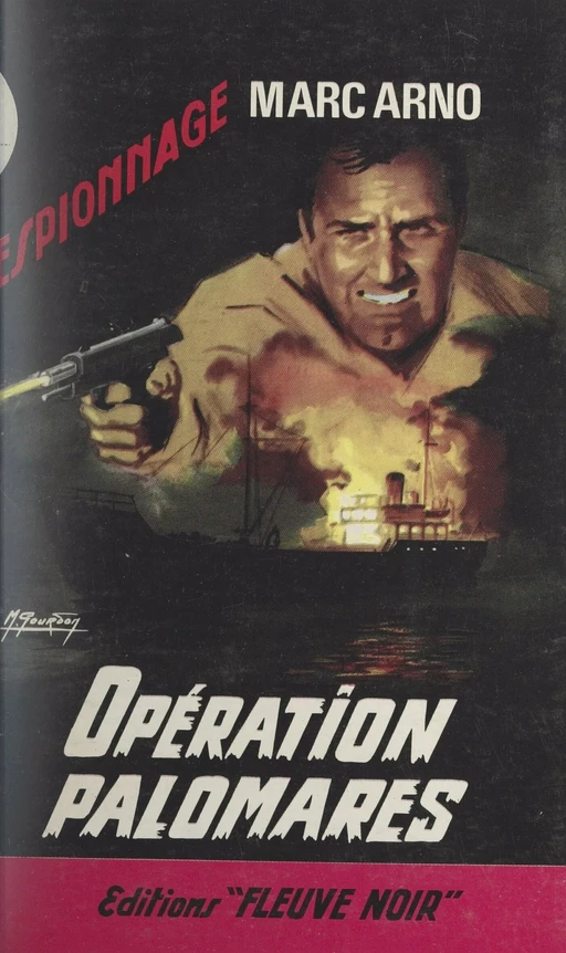 Opération Palomares - Marc Arno - Fleuve éditions (réédition numérique FeniXX)