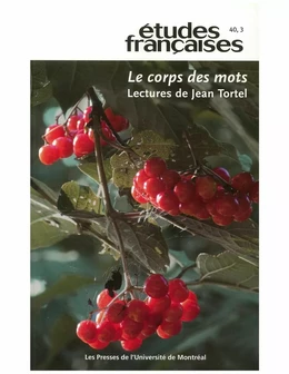 Études françaises. Volume 40, numéro 3, 2004