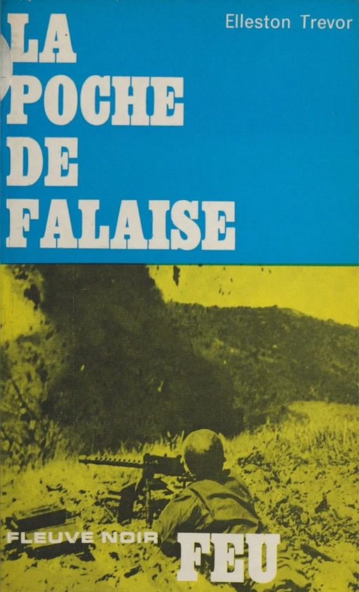 La poche de Falaise - Elleston Trevor - Fleuve éditions (réédition numérique FeniXX)