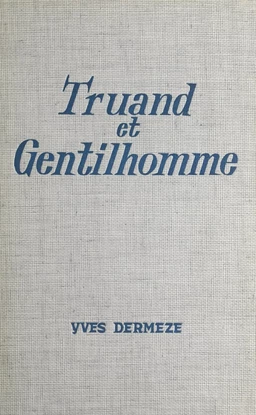 Truand et gentilhomme