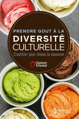 Prendre gout à la diversité culturelle