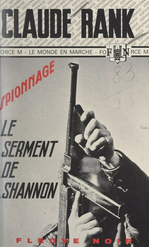 Le serment de Shannon - Claude Rank - Fleuve éditions (réédition numérique FeniXX)