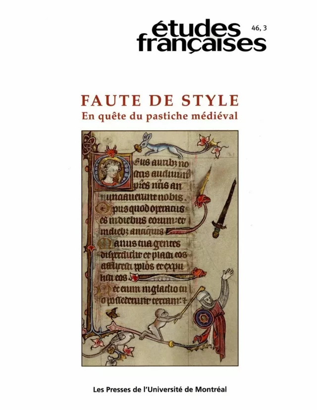 Études françaises. Volume 46, numéro 3, 2010 - Isabelle Arseneau, Madeleine Jeay, Hélène Bouget, Mireille Séguy, Christine Ferlampin-Acher, Armand Strubel, Sophie Létourneau, Virginie Harvey, Jacques Pelletier - Les Presses de l’Université de Montréal - Études françaises