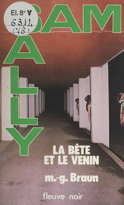 La bête et le venin - M.-G. Braun - Fleuve éditions (réédition numérique FeniXX)