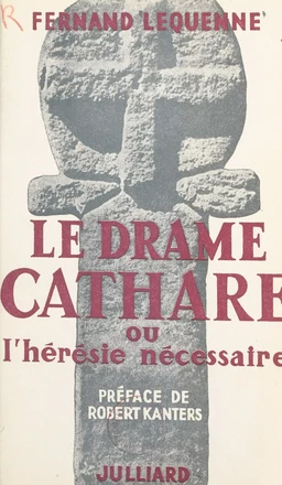 Le drame cathare