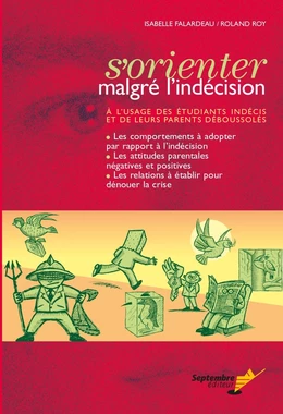 S'orienter malgré l'indécision