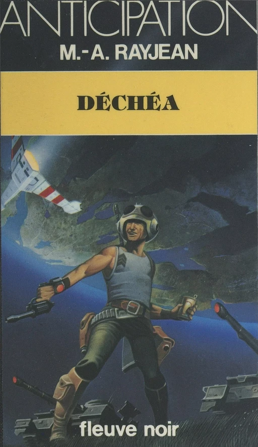 Déchéa - Max-André Rayjean - Fleuve éditions (réédition numérique FeniXX)