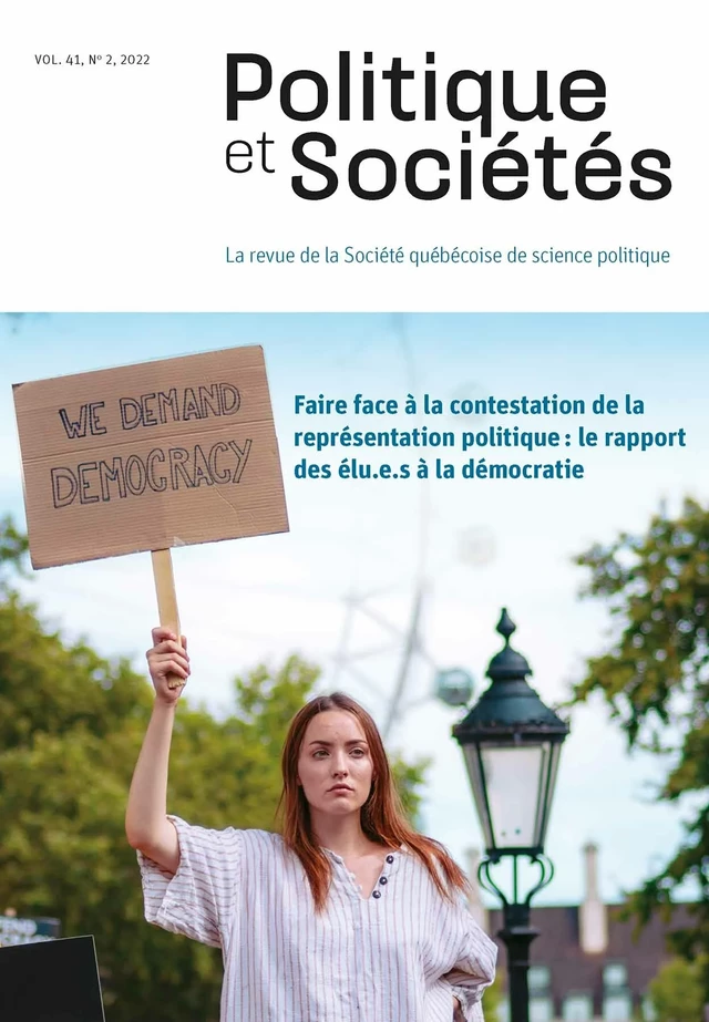 Politique et Sociétés. Vol. 41 No. 2,  2022 - Sandra Breux, Jérôme Couture, Babak Taghavi, Guillaume Petit, David Talukder, Camille Bedock, Sacha Rangoni, Jean-Sébastien Caron De Montigny, Guy Chiasson, Anne Mévellec, Fabien Desage, Nicolas Kaciaf, Rémi Lefebvre, Olivier Bélanger-Duchesneau, Ian Parenteau, Fabrice M. Mukendi, Bruce McKenna, Siméon Mitropolitski, Félix Lévesque, Laure Gosselin, Jonas Lefebvre, Christophe Cloutier-Roy, Learry Gagné - Société québécoise de science politique - Politique et Sociétés